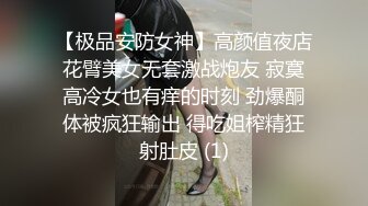 5月稀有资源流出，情侣做爱自拍，一边啪啪一边对着镜头笑 太舒服了转变成淫荡享受的表情