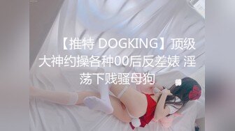 [MP4/1.3GB]新晉女神級淫蕩母狗『ViViqin』最強淫亂啪啪 3P_4P_群P_口爆 場面淫亂 全程完美露臉