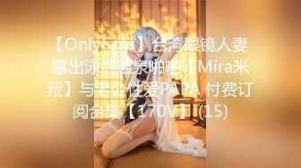 onlyfans极品尤物! 巨乳女神 babynookie 口交深喉 自慰露出 口爆啪啪2