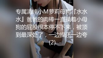 看到美女的短裙受不了了直接硬来MD0031