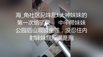 高颜值包臀裙小姐姐 苗条性感大长腿真是操穴尤物，抠逼舔吸扶着肉棒埋头挑逗玩弄啪啪大力抽插撞击