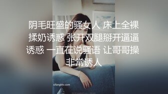 勾引亲哥哥（15）证明一下是原创，和上次一样的镜头一样的地方被我哥草。