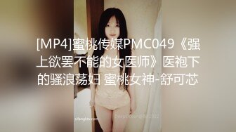 [MP4/ 895M]&nbsp;&nbsp;熟女探花_啪啪第一场_熟女质量还是很高,估计是丈夫无法满足