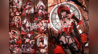 [MP4/ 488M] 7哥探花新人胖哥操骚熟女，扒掉裤子吃屌，骑乘位上下猛砸，张开双腿一顿输出，搞舒服了