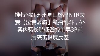 STP23540 肉感肥臀骚女 短裙69姿势扣穴&nbsp;&nbsp;抗腿猛操把套被发现&nbsp;&nbsp;一顿安抚再继续操&nbsp;&nbsp;后入全力出击