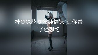 露脸高颜值女神，男朋友不在由我照顾