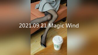 2021.09.21 Magic Wind