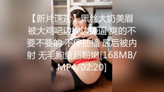 [MP4/462MB]2022-12-19【无情的屌丶】约操肉感外围骚女，埋头舔骚逼一顿操