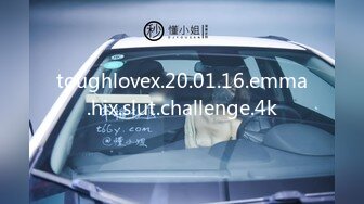 toughlovex.20.01.16.emma.hix.slut.challenge.4k