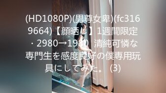 [MP4/ 2.17G] 新人试镜下午自慰流浆 晚上3女1男KTV激情畅玩 洗手间爆