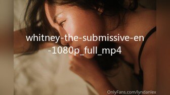 whitney-the-submissive-en-1080p_full_mp4