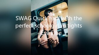 SWAG Quick fuck with the perfect schoolgirl in tights - Eva Elfie